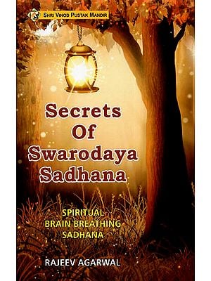 Secrets of Swarodaya Sadhana