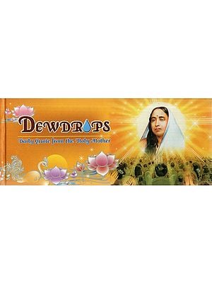 Dewdrops- Daily Quote from the Holy Mother