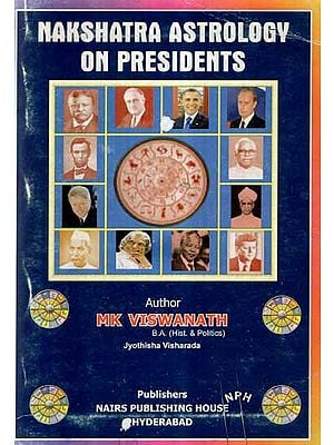 Nakshatra Astrology on Presidents