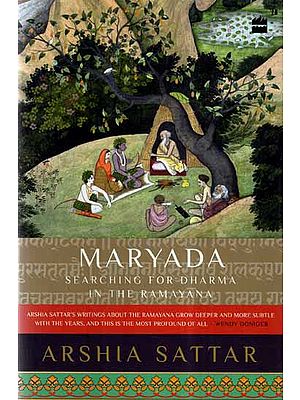 Maryada- Searching For Dharma in The Ramayana