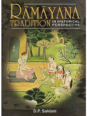 Ramayana Tradition In Historical Perspective