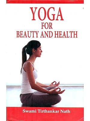 Yoga for Beauty and Health