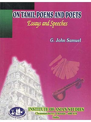 On Tamil Poems and Poets (Essays and Speeches)