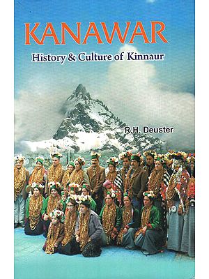 Kanawar History and Culture of Kinnaur