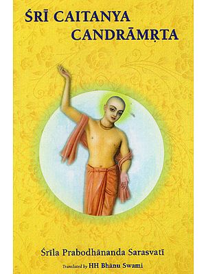 Sri Caitanya Candramrta (With English Transliteration)