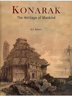 Konarak - The Heritage of Mankind