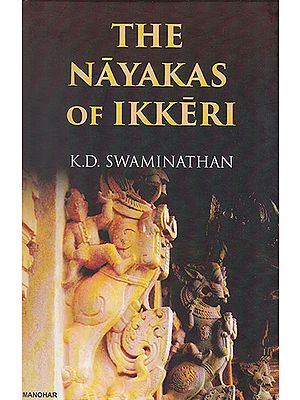 The Nayakas of Ikkeri