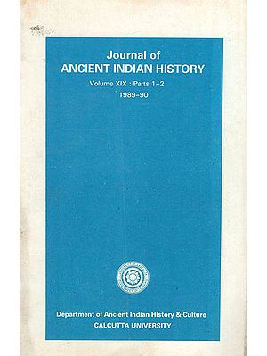 Journal of Ancient Indian History- Volume XIX: Parts 1-2, 1989-90 (An Old Book)