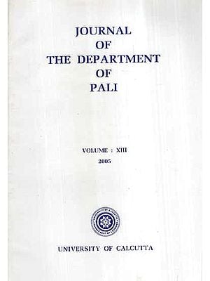 Journal of The Department of Pali- Vol-XIII, 2005