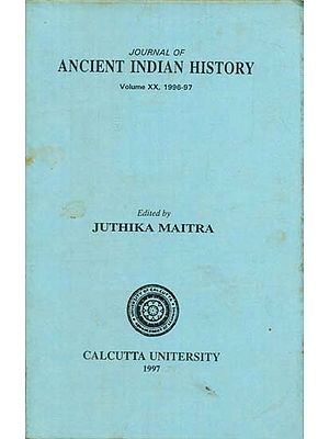 Journal of Ancient Indian History - Volume XX, 1996-97 (An Old and Rare Book)