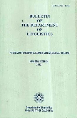 Bulletin of The Department of Linguistics- Vol-XIV, 2005 (An Old and Rare Book)