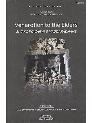 Veneration to the Elders (Sivakotyacarya's Vaddaradhane)