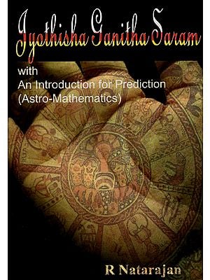 Jyothisha Ganitha Saram with An Introduction for Prediction (Astro-Mathematics)