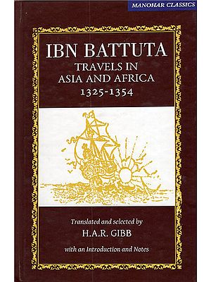 Ibn Battuta Travels in Asia and Africa (1325-1354)