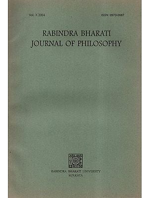 Rabindra Bharati Journal of Philosophy: Vol.X- 2004 (An Old and Rare Book)