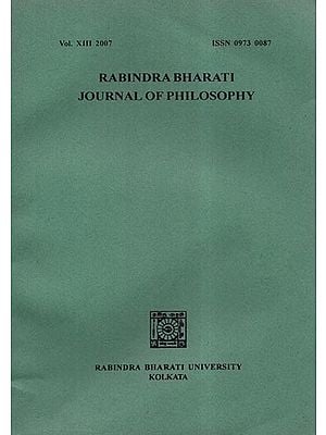 Rabindra Bharati Journal of Philosophy: Vol.XIII- 2007 (An Old and Rare Book)