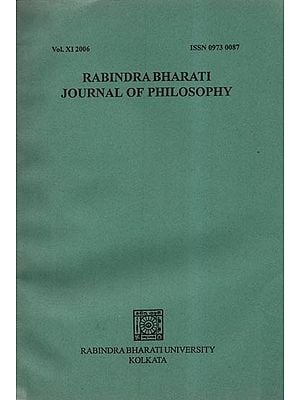 Rabindra Bharati Journal of Philosophy: Vol.XI- 2006 (An Old and Rare Book)