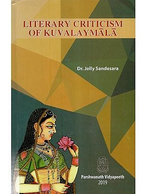 Literary Criticism of Kuvalayamala