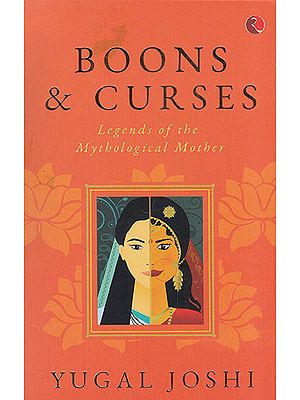 Boons & Curses (Legends of the Mythological Mother)