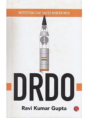 Institutions that Shaped Modern India- Drdo