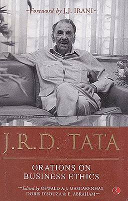 J .R. D . Tata (Orations on Business Ethics)