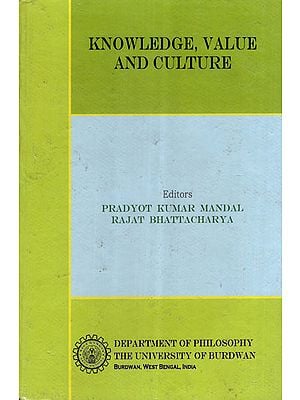 Knowledge, Value and Culture (Old and Rare Book)