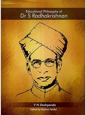 Educational Philosophy of Dr. S. Radhakrishnan