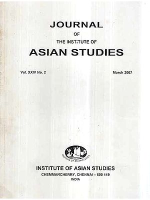 Journal of The Institute of Asian Studies- Vol. XXIV, No. 2- March 2007