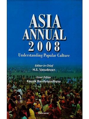 Asia Annual 2008 (Understanding Popular Culture)