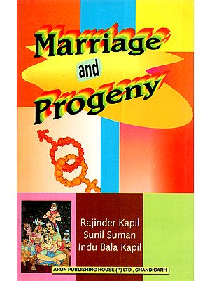 Marriage and Progeny