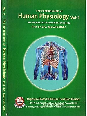The Fundamentals of Human Physiology- For Medical & Paramedical Students (Set of 2 Volumes)