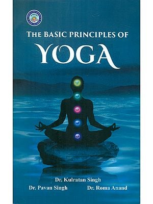 The Basic Principles of Yoga