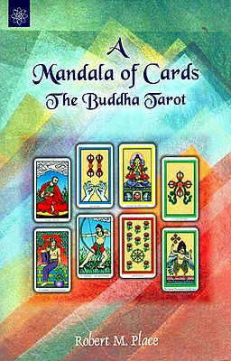 A Mandala of Cards - The Buddha Tarot (Includes  79 Card )