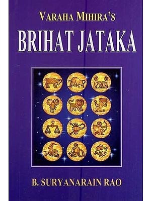 Varaha Mihira's (Brihat Jataka)