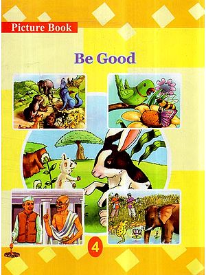 Be Good (Children Short Stories)