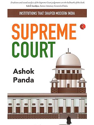 Institutions that Shaped Modern India- Supreme Court