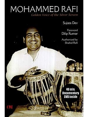 Mohammed Rafi- Golden Voice of the Silver Screen (With DVD Inside)