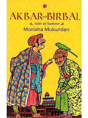 Akbar and Birbal (Tales of Humour)