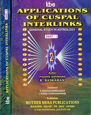Applications of Cuspal Interlinks- General Study in Astrology (Set of 2 Volumes)