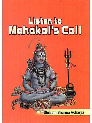 Listen to Mahakal's Call