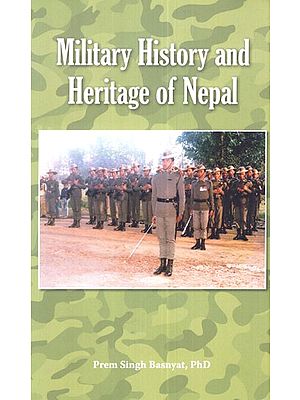 Military History and Heritage of Nepal