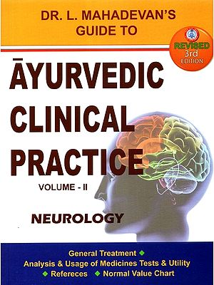 Ayurvedic Clinical Practice Volume- II Neurology