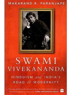 Swami Vivekananda- Hinduism and India's Road to Modernity