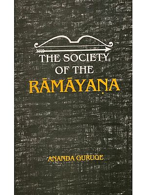 The Society of The Ramayana (An Old and Rare Book)