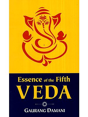 Essence of the Fifth Veda