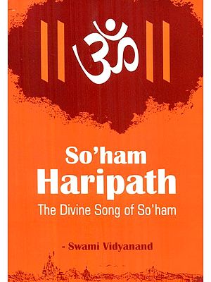 So'ham Haripath- The Divine Song Of So'ham