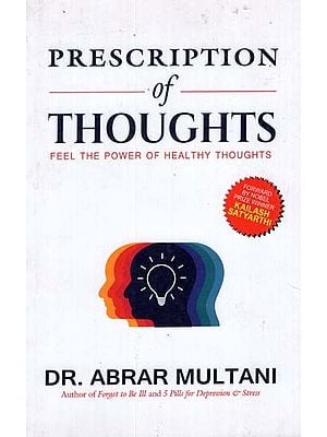 Prescription of Thoughts (Feel The Power of Healthy Thoughts)