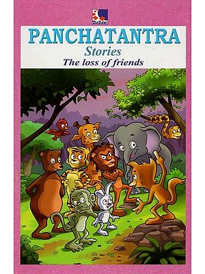 Panchatantra Stories (The Loss of Friends)
