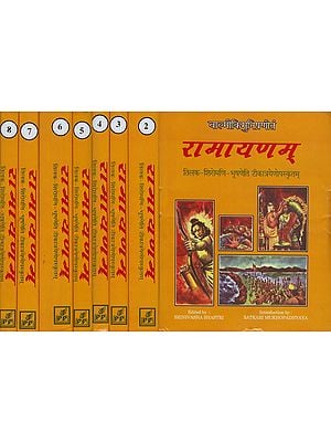 रामायणम: Ramayana of Valmiki-With Three Ancient Commentaries-: Tilaka of Rama, Ramayanasiromani of Sivasahaya and Bhusana of Govindaraja (Set of 8 Volumes)