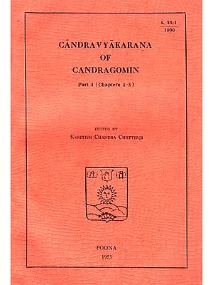 Candravyakarana of Candragomin (Part-I) An Old and Rare Book